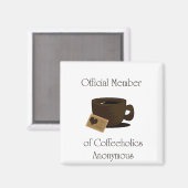 Coffeeholische Anonyme Magnet (Vorderseite/Rückseite)