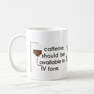 Coffein in IV, Spaß der Krankenschwester Kaffeetasse