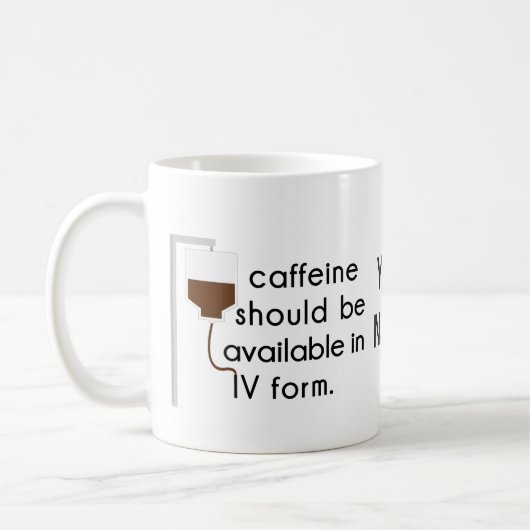 Coffein in IV, Spaß der Krankenschwester Kaffeetasse (Links)
