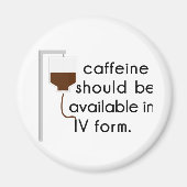 Coffein in IV, Spaß der Krankenschwester Magnet (Vorne)