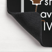 Coffein in IV, Spaß der Krankenschwester Mousepad (Ecke)
