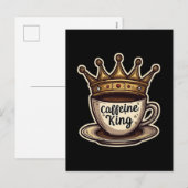 Coffein King - von Kaffee gekrönt Feiertagspostkarte (Vorne/Hinten)