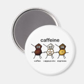 Coffein Magnet (Vorderseite/Rückseite)