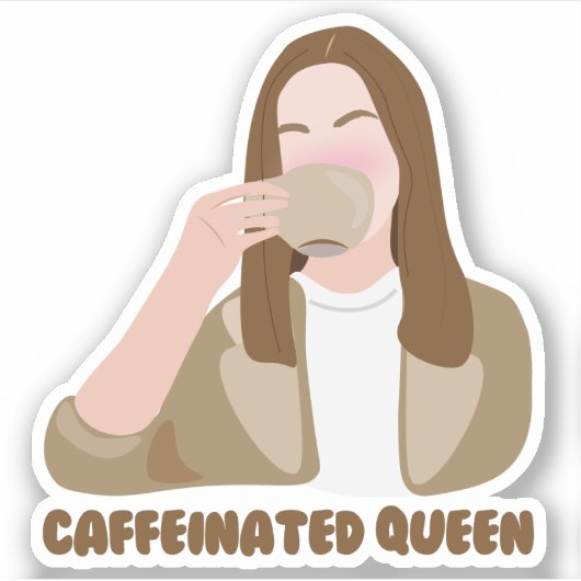 Coffeinated Queen Aufkleber (Vorderseite)