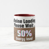 Coffeine-Ladung... Bitte warten - Funny Coffee Tas Tasse (Zentrum)