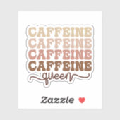 Coffeine Queen I Liebe Kaffeekonzept Funny Happy Aufkleber (Blatt)