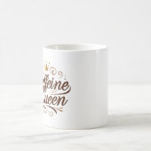 " Coffeine Queen " Kaffeetasse (Mittel)