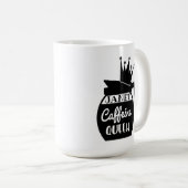 Coffeine QUEEN Tasse (VorderseiteRechts)