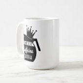 Coffeine QUEEN Tasse (Vorderseite Links)