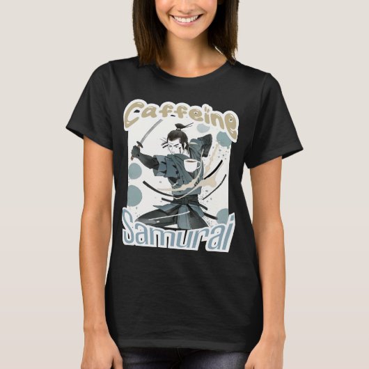 Coffeine Samurai-Frauen T-Shirt (Vorderseite)
