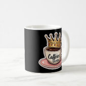 Coffeinkönigin - von Kaffee gekrönt Kaffeetasse (VorderseiteRechts)