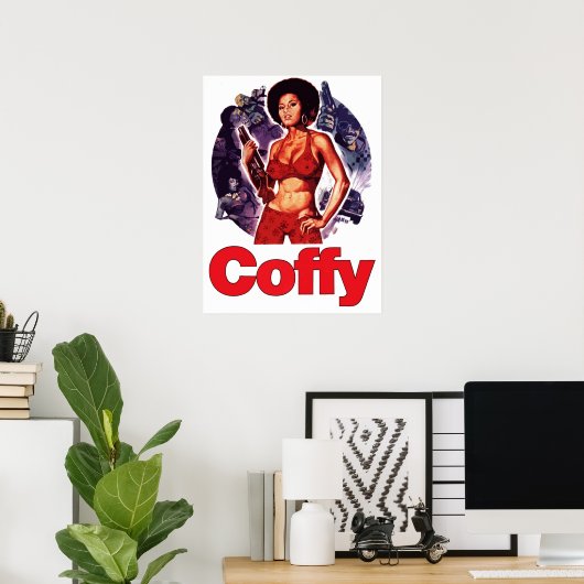 Coffy Poster (Heimbüro)
