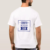 Cogito ergo sum - lateinischer Ausdruck T-Shirt (Rückseite)