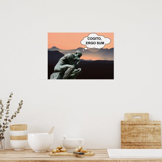 Cogito, ergo sum poster (Küche)