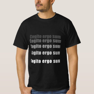 Cogito Ergo Sum - Schlicht T-Shirt