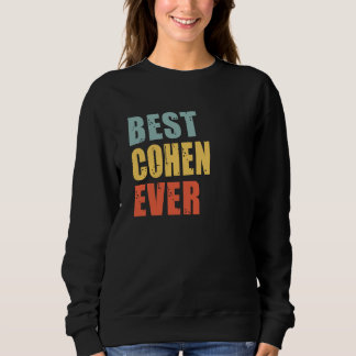Cohen Best Ever Cohen Sweatshirt