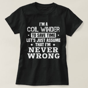 Coil Winder T-Shirt