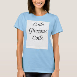 Coils Glorious Coils Natural Hair Tee Shirt Womens