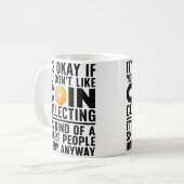 Coin Collecting Art For Coin Collectors Numismatic Kaffeetasse (Vorderseite Links)