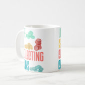Coin Collecting Numismatist Numismatics Life Is Co Kaffeetasse (Vorderseite Links)