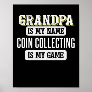 Coin Collector Geschenk für Opa Vatertag Shirt Poster