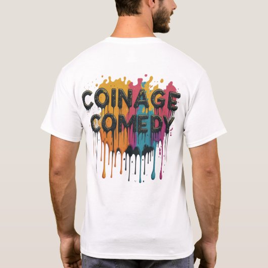 Coinage of Comedy T-Shirt (Rückseite)