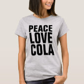COLA LIEBE PEACE T - SHIRT (Vorderseite)