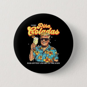 Coladas Donald Trump Sommerurlaub Hawaii Beach Button