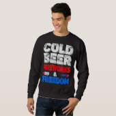 Cold Beer Fireworks & Freedom 4. Juli Merica U Sweatshirt (Vorne ganz)