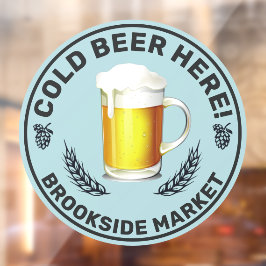 Cold Beer hier Convenience Store Front anpassen Fensteraufkleber