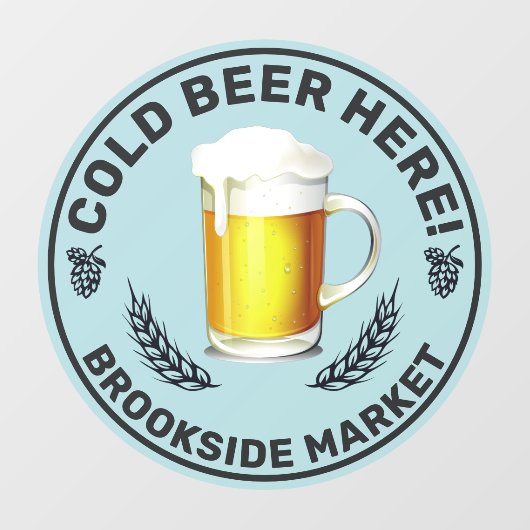 Cold Beer hier Convenience Store Front anpassen Fensteraufkleber (Blatt)