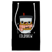Cold Brew Funny Freezing Coffee Pub Dark BG Kleine Geschenktüte (Vorderseite)