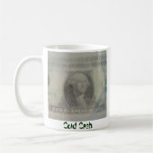 Cold Cash Kaffeetasse (Links)