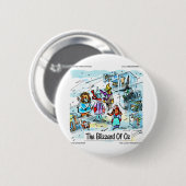 Cold Day in Oz Funny T-Shirts Tasse Button (Vorne & Hinten)