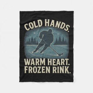 Cold Hands Warm Heart Frozen Rink – Ice Hockey Win Fleecedecke