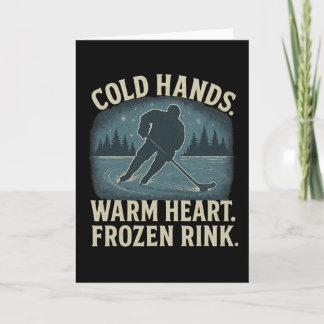 Cold Hands Warm Heart Frozen Rink – Ice Hockey Win Karte