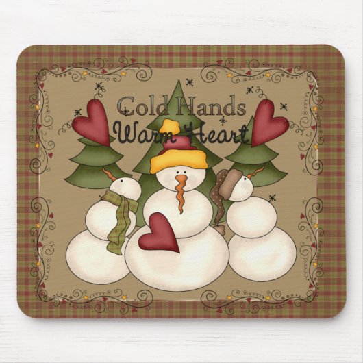 Cold Hands Warm Heart Snowman Mousepad (Vorne)