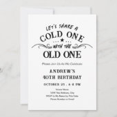 Cold One with the Old One Beer 40th Einladung (Vorderseite)