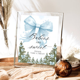 Cold Outdoor Winter Blue Bow Babies sind süß Poster