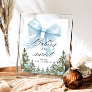 Cold Outdoor Winter Blue Bow Babies sind süß Poster