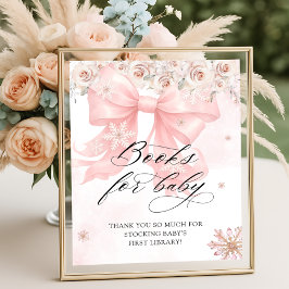 Cold Outdoor Winter Pink Bow Bücher für Baby Poster