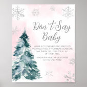 Cold Outside Pink Winter Sage nicht Baby Poster (Vorne)