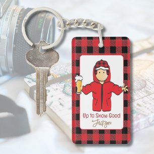 Cold Weather Alaskan Funny Snow Sprichwort für Ihn Schlüsselanhänger