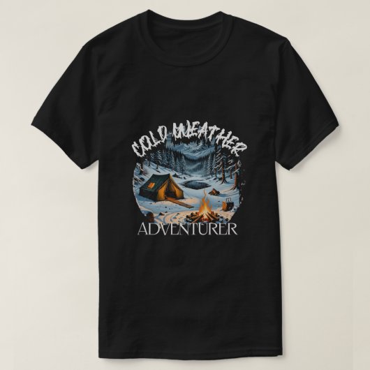Cold Wetter Camping Fans Shirt. T-Shirt (Design vorne)