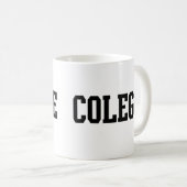 Colege fehlbuchstabierte Uni Kaffeetasse (VorderseiteRechts)