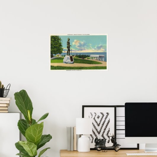 Coles Hill View the Massasoit Statue Poster (Heimbüro)