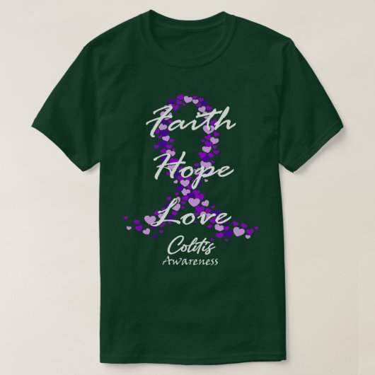 Colitis Awareness Glaube Hoffnung Liebe Hoffnung a T-Shirt (Design vorne)