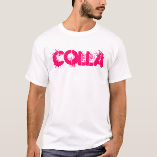 COLLA! T-Shirt