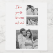 Collage Couple Foto & Romantic Quote Liebe Sie gew Weinetikett (Einzelnes Label)