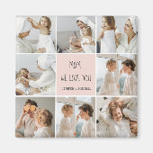 Collage Foto Mama Wir Liebe Sie beste Mutter Gesch Magnet (Vorne)